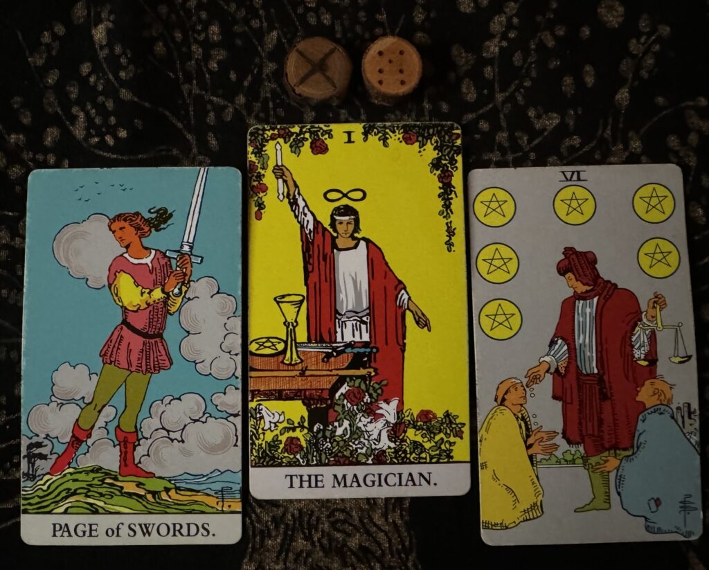 Runes: L-R Gebo, Rubeus
Cards: L-R Page of Swords, The Magician, 6 of Pentacles